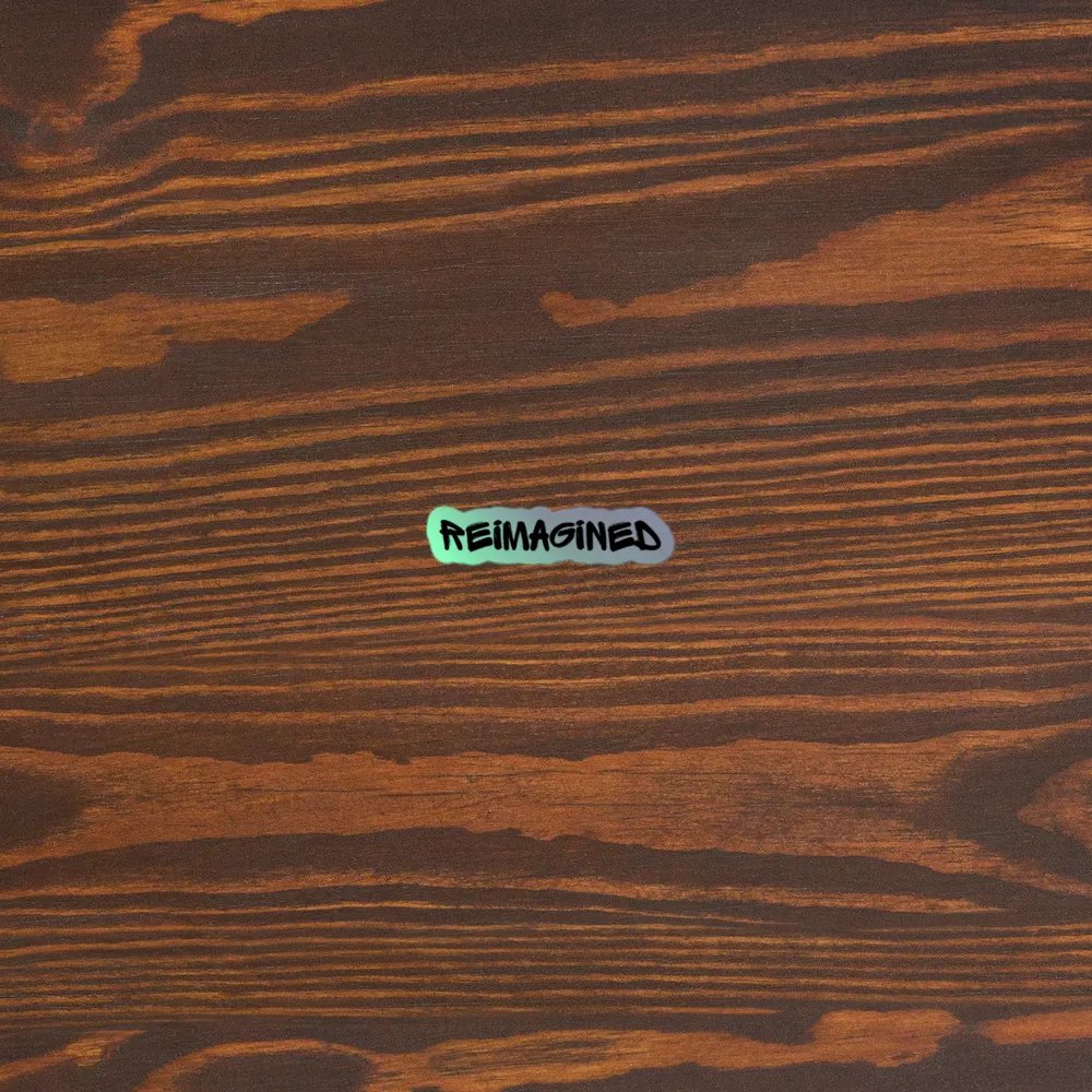reimagined: sticker product image (4)