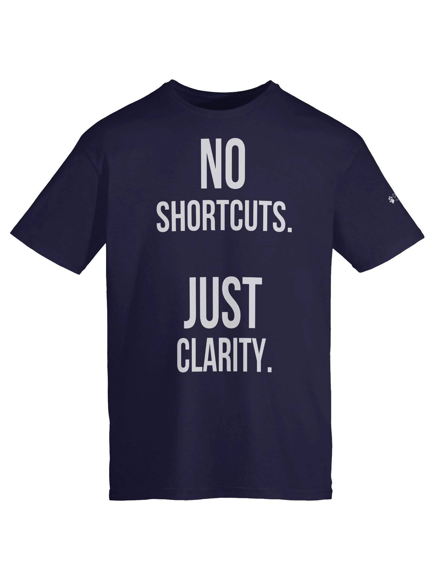 No Shortcuts. Just Clarity. Tee product image (41)