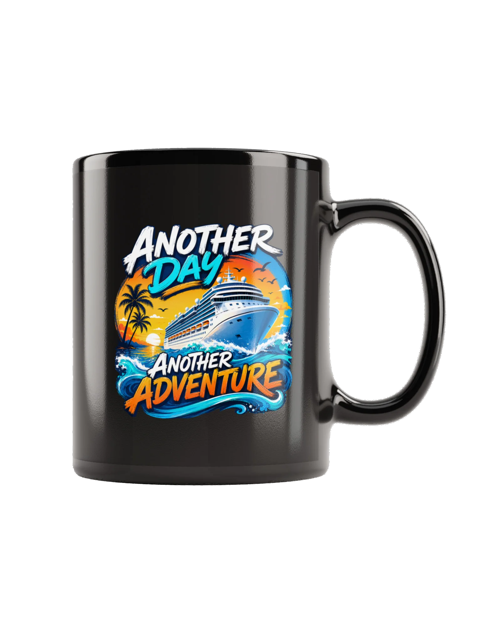 Another Day, Another Adventure Cruise Coffee Mug product image (3)