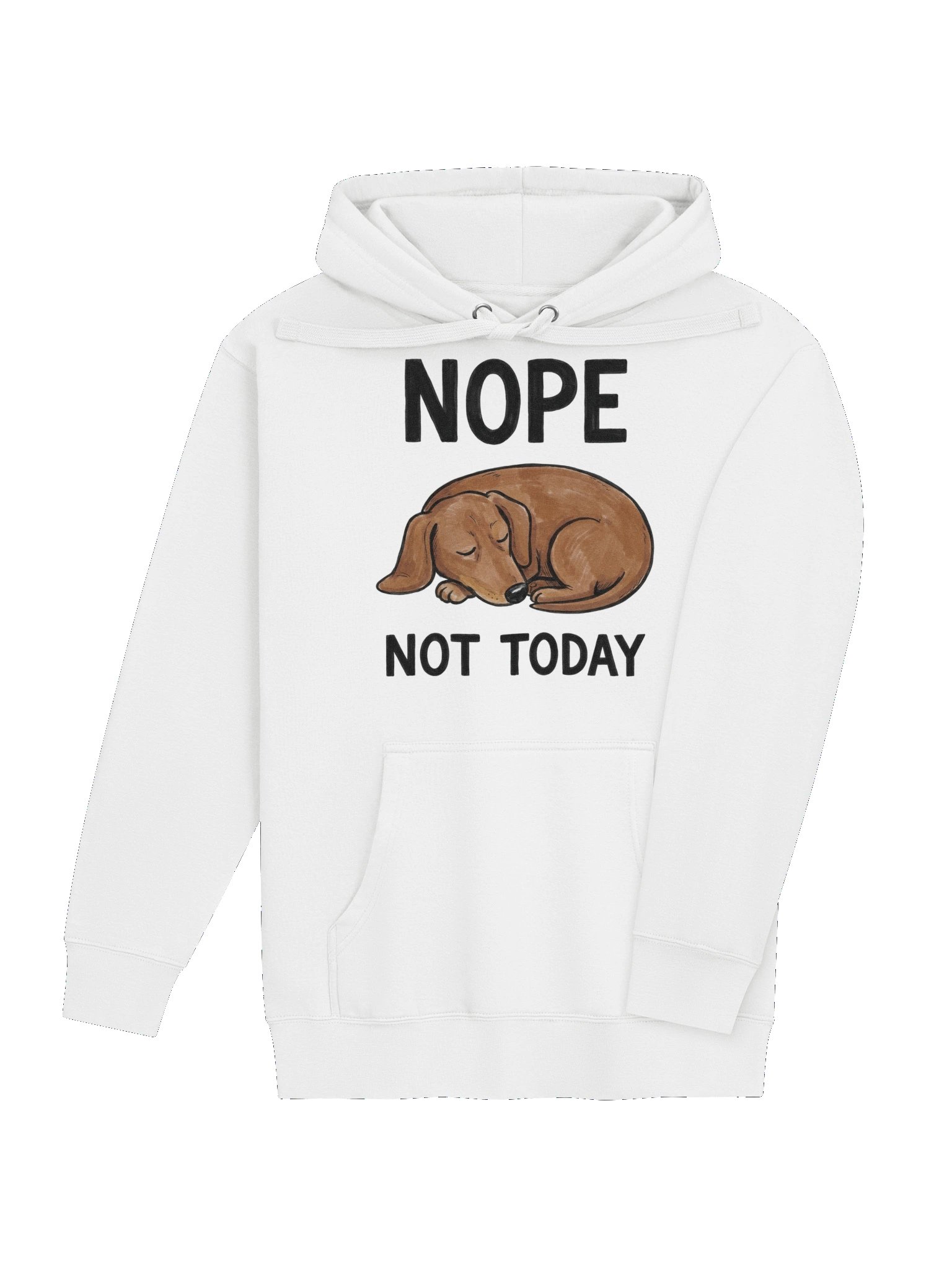 NOPE NOT TODAY hoodie product image (48)