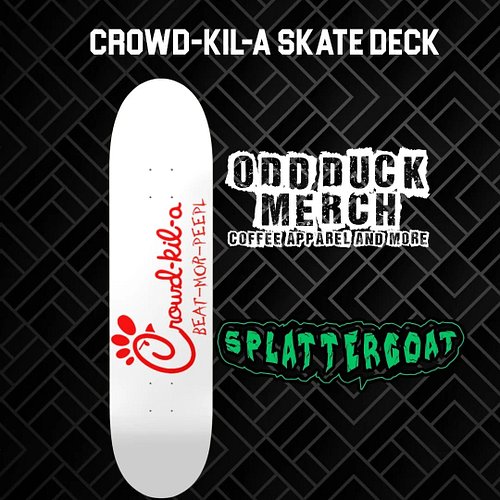 There is ONE WEEK LEFT to grab one of these bad ass Crowd-kil-a Skate Decks!

Grab one while you can before they are gone for...