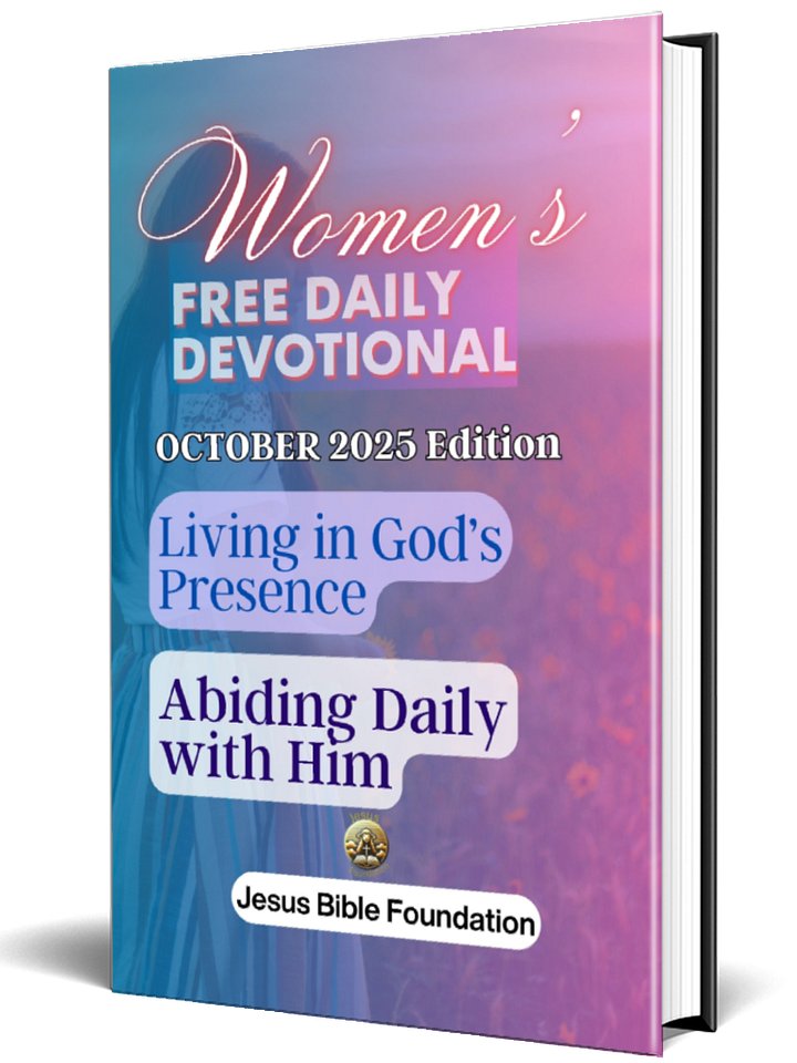 Women’s Free Daily Devotional October 2025 Edition: Living in God’s Presence: Abiding Daily with Him product image (1)