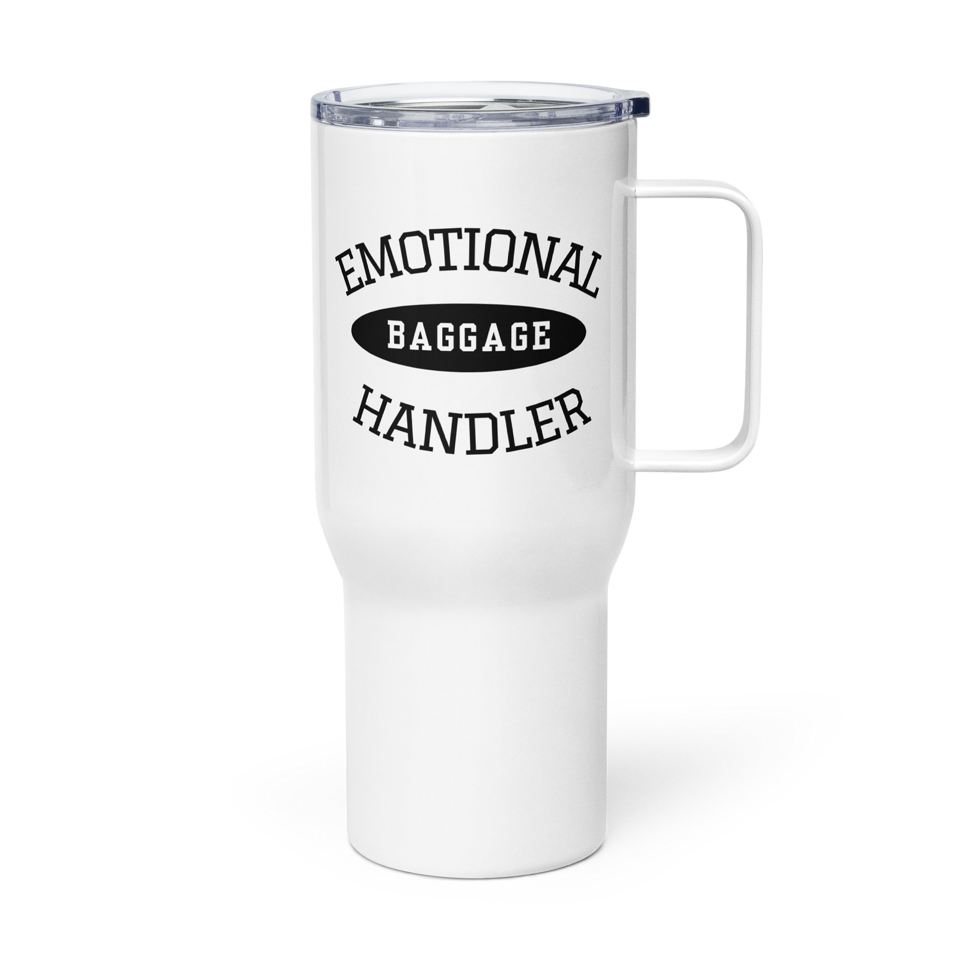 Emotional Baggage Handler 25 oz or 40oz Tumbler-White and Black product image (1)