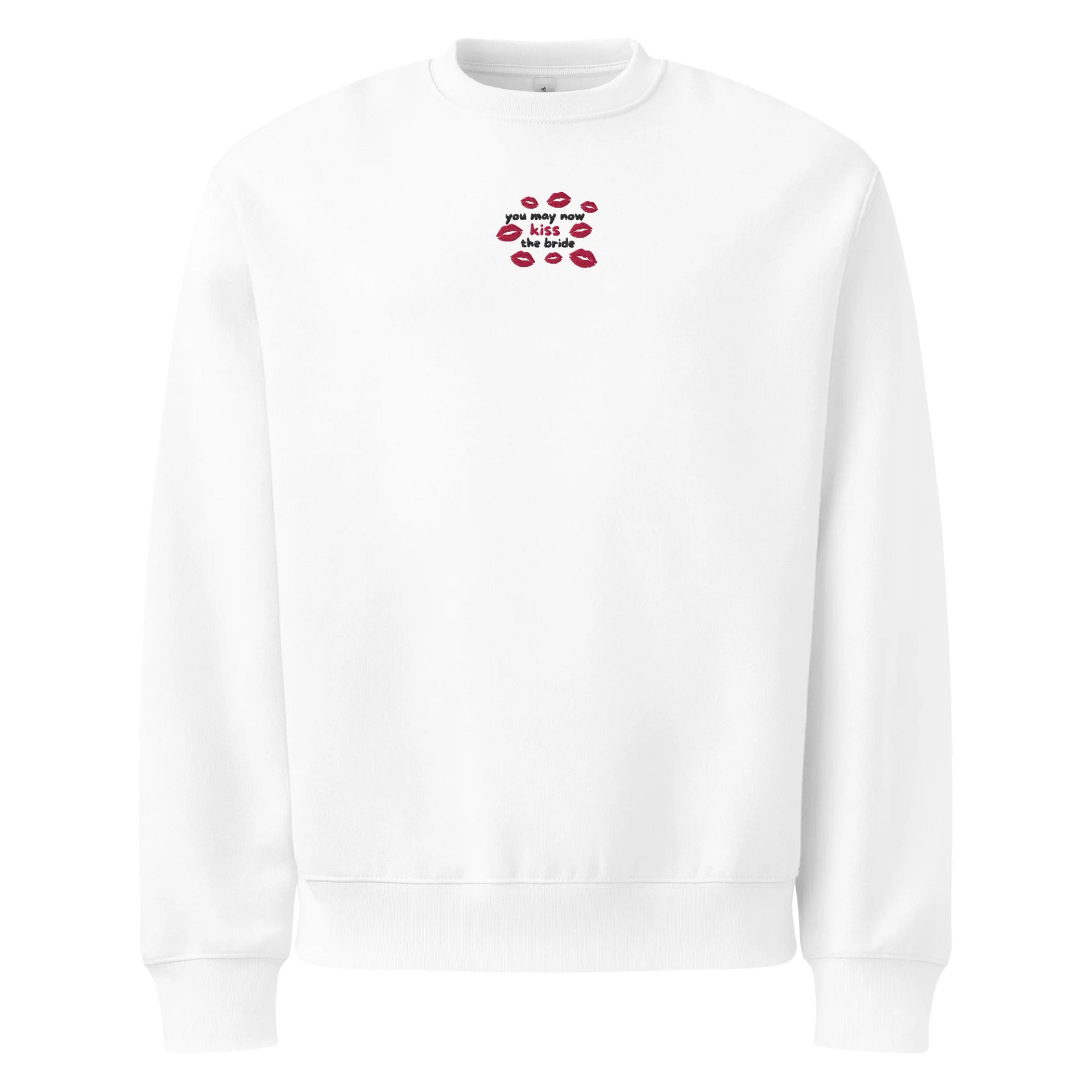 you may now kiss the bride sweatshirt product image (1)
