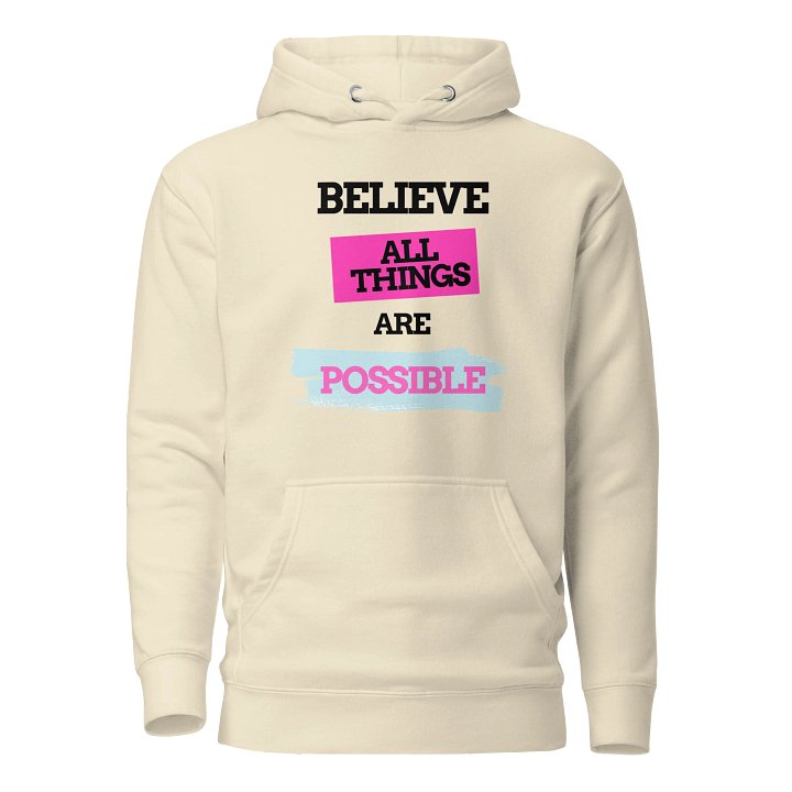 Believe All Things Are Possible product image (7)