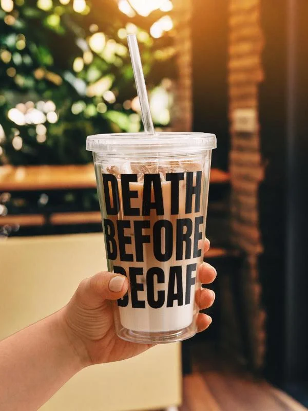 DEATH BEFORE DECAF 2025 product image (3)