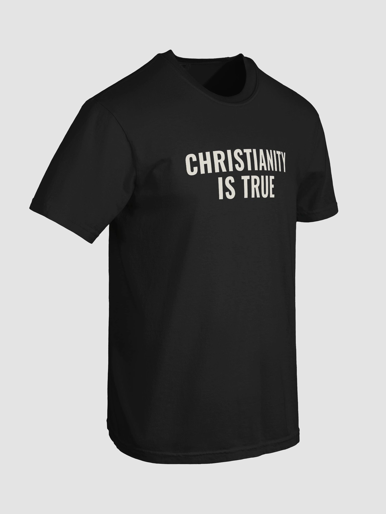 Christianity Is True Tee product image (2)