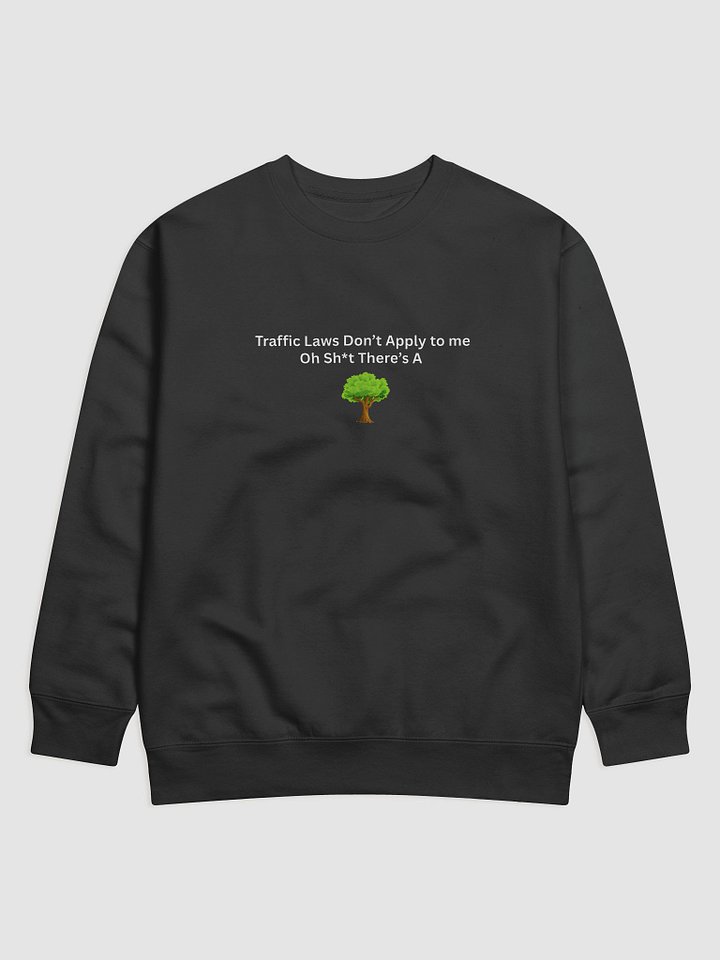 Oh Sh*t There's a tree Sweater product image (1)