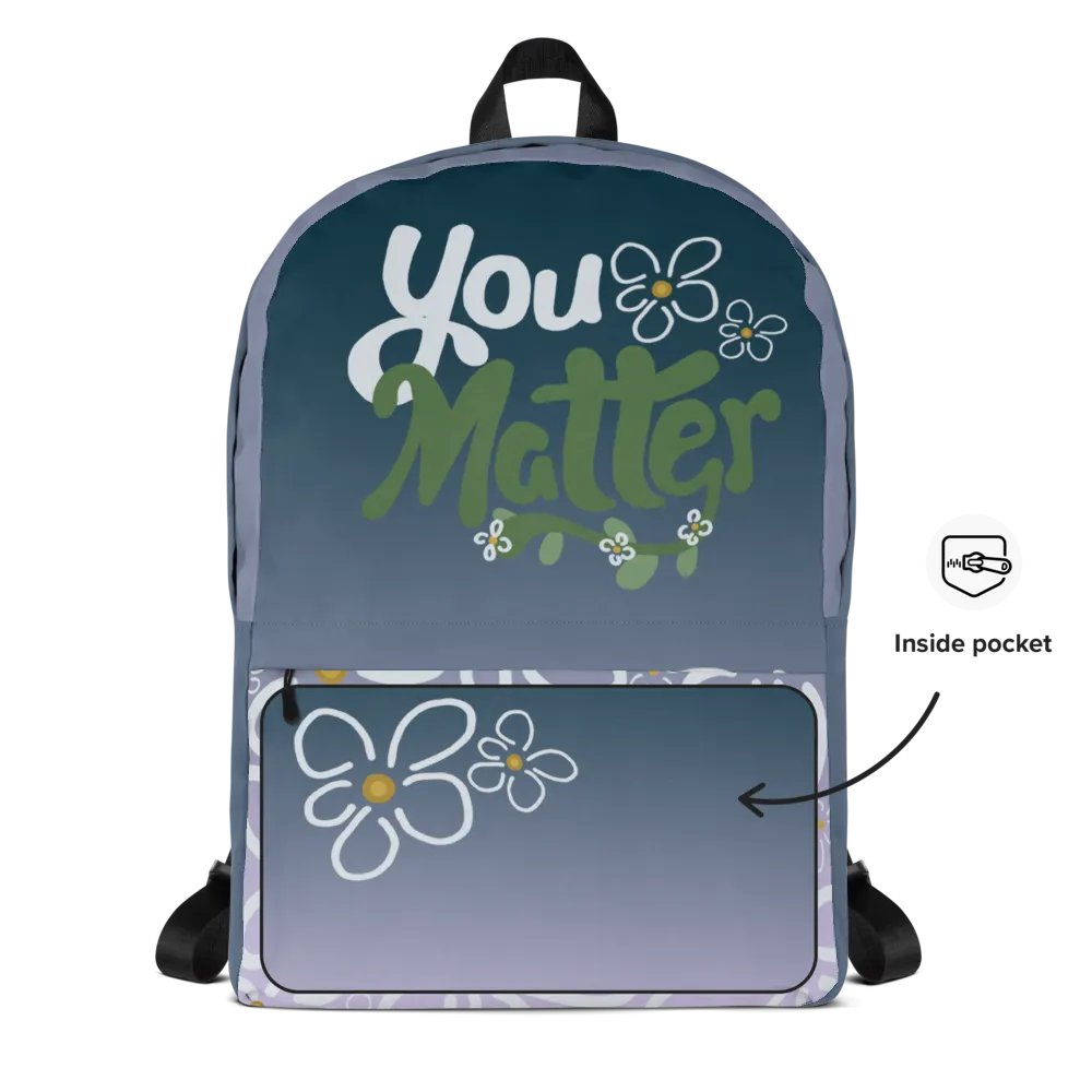 You Matter Flower Backpack product image (8)