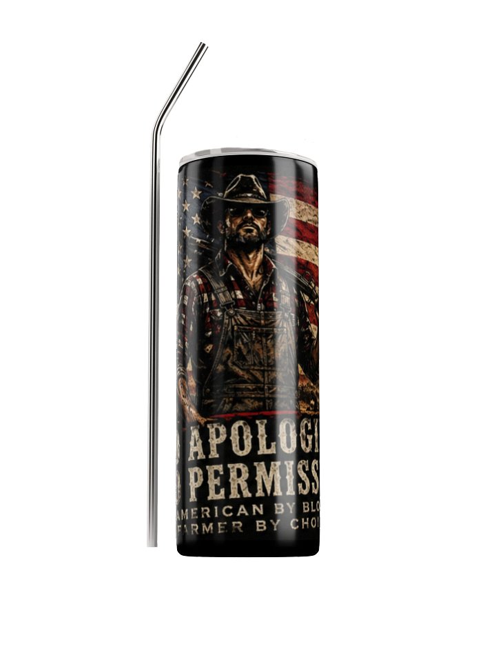 No Apologies - No Permission Statement Tumbler product image (1)