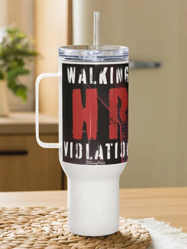 HR Violation Travel Mug 40oz product image (4)