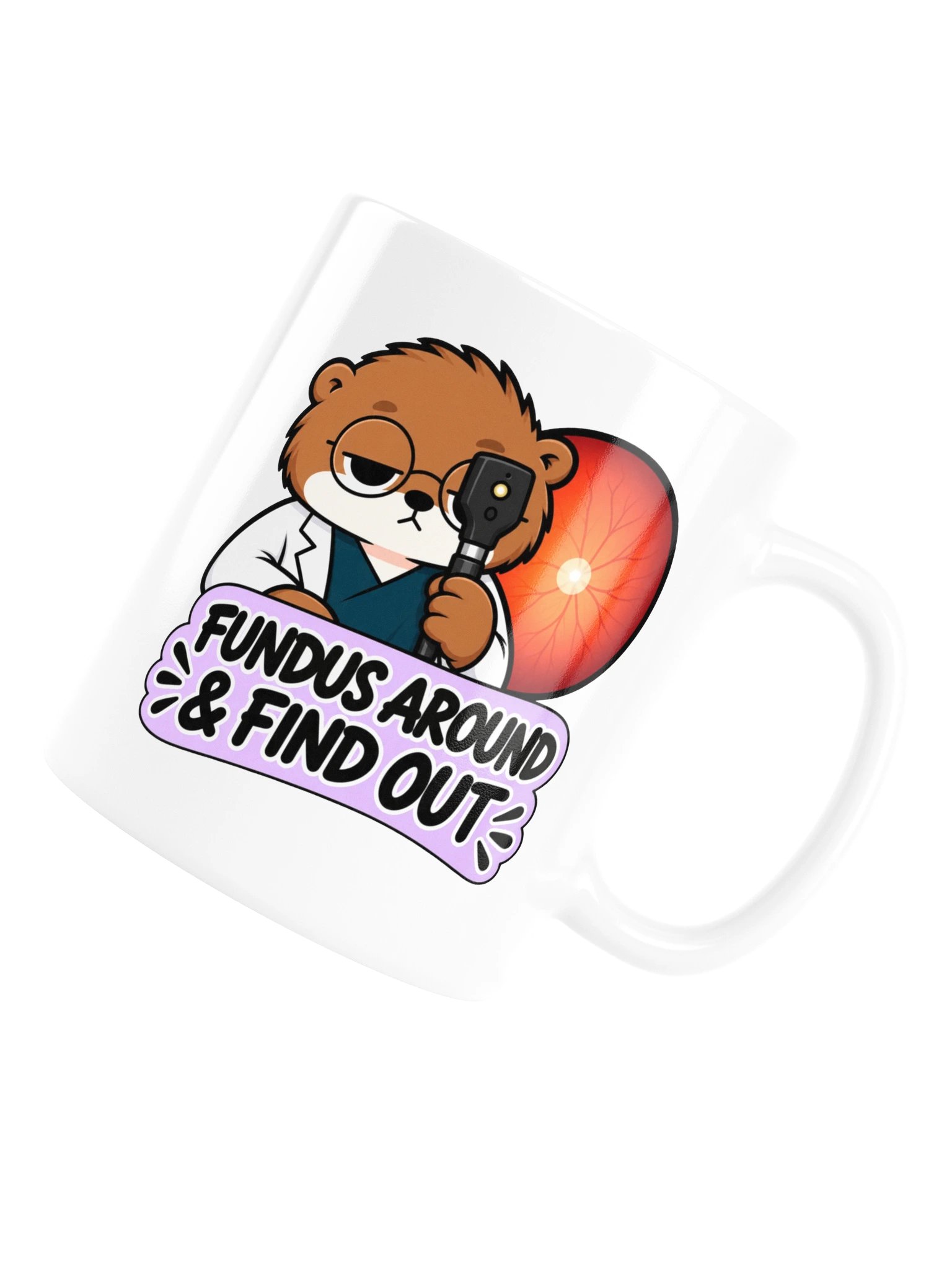 Sleepy Optometrist Fundus Around & Find Out Mug product image (6)