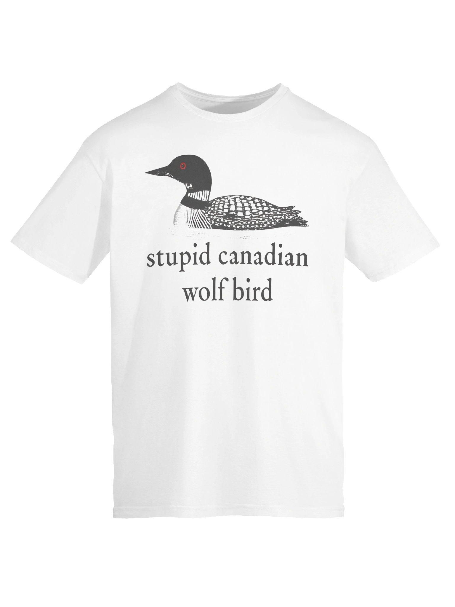 Stu*pid Canadian Wolf Bird Shirt product image (6)
