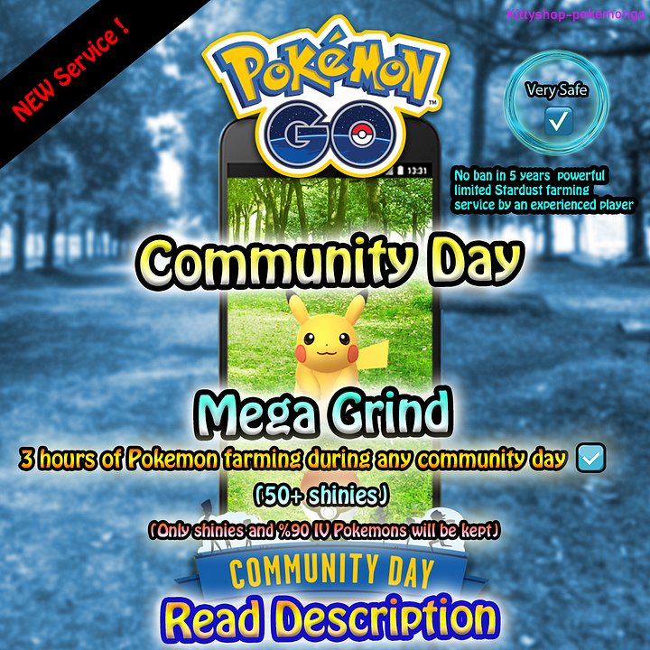 🔵Pokémon Go! - (Mega Grind) 50+ Shinies 3 hours of Pokemons catching during any community day (very safe) product image (1)