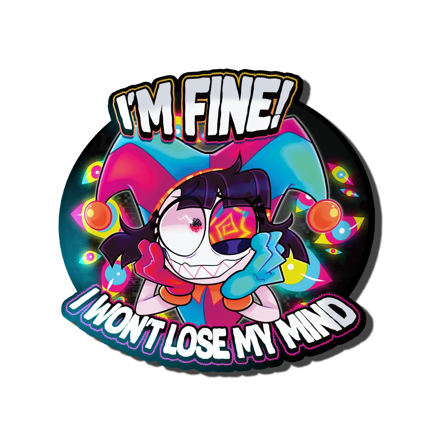 I'm Fine Acrylic Pin product image (1)