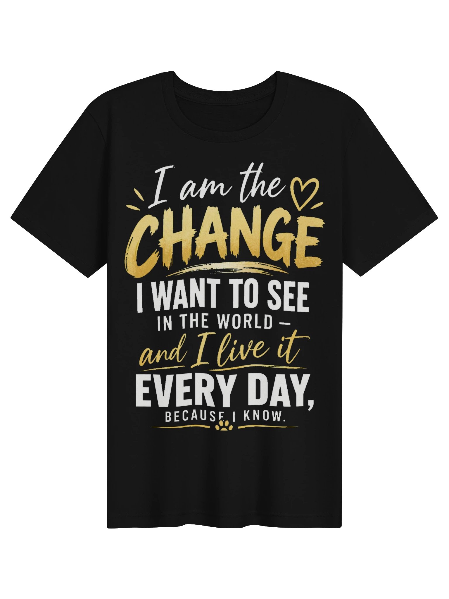 I AM THE CHANGE – Statement T-Shirt | English product image (1)