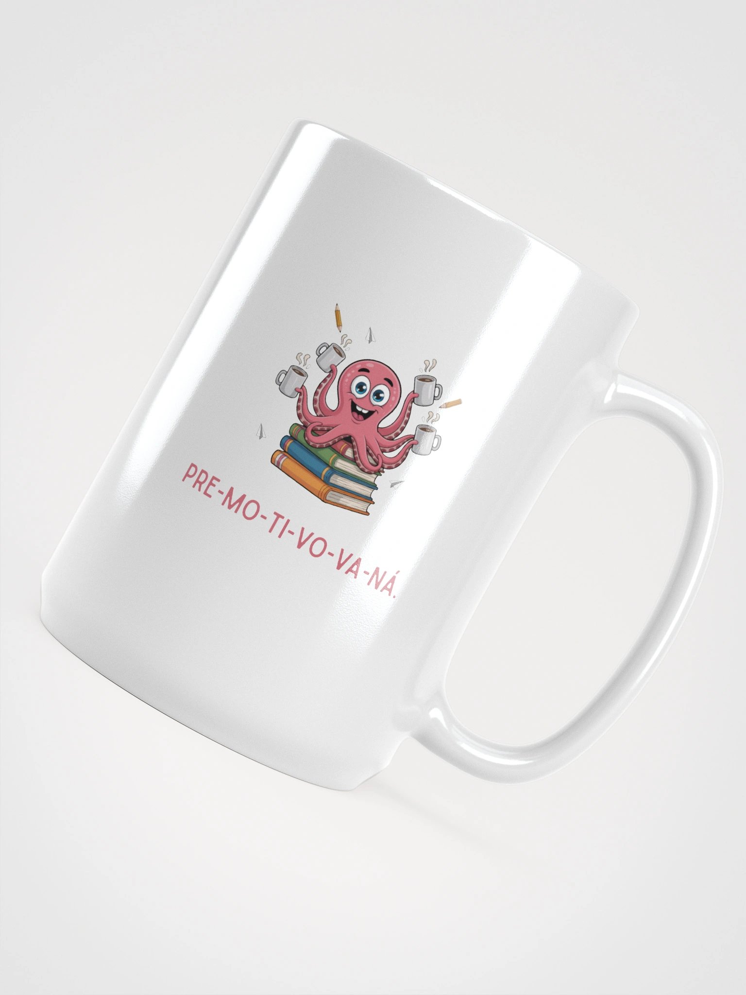 PRE_MO_TI_VO_VA_NÁ. Hrnček. product image (4)