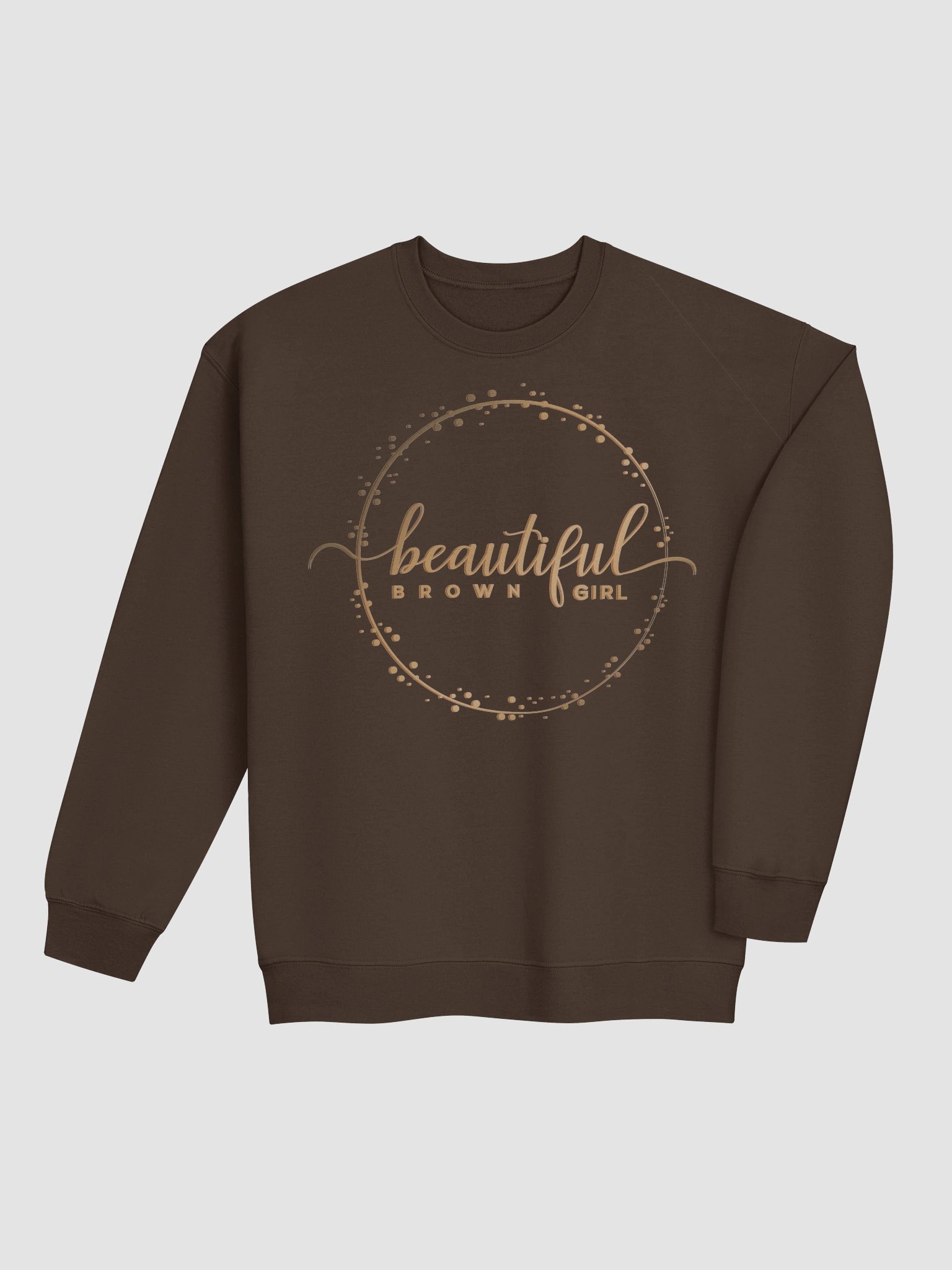Beautiful Brown Girl Signature Sweatshirt product image (5)