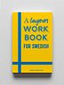 A Lagom Workbook for Swedish