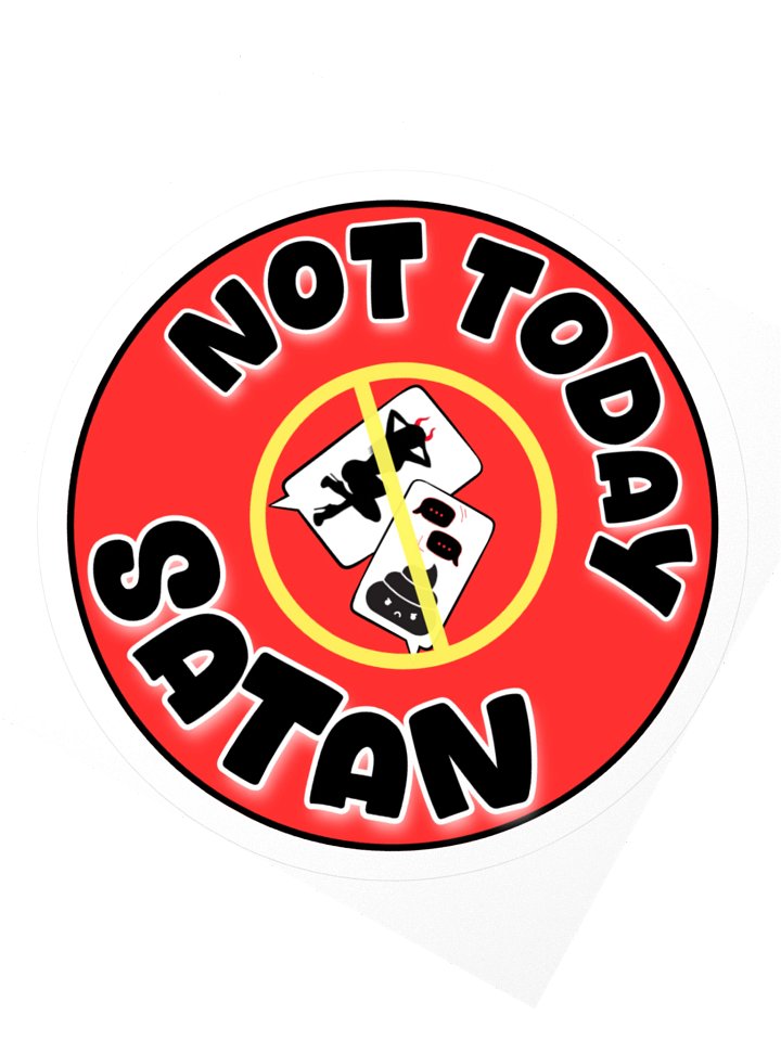Not Today Satan | Sticker product image (2)