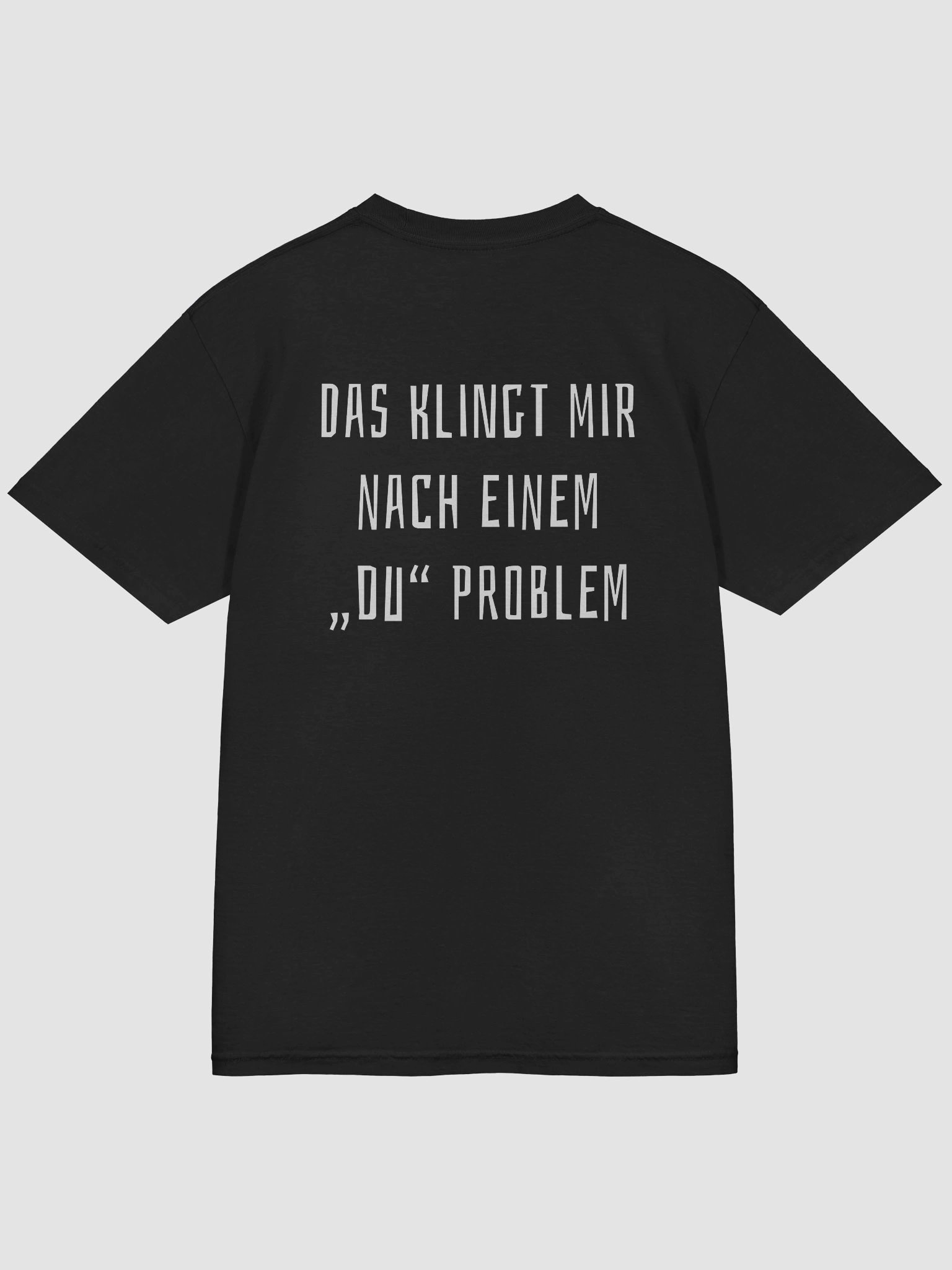 T-Shirt - Du-Problem product image (32)