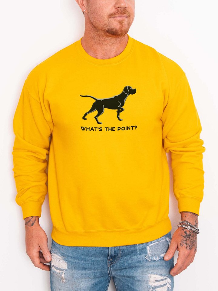 What's the Point? Sweatshirt (Embroidered) of an English Pointer (Black) product image (2)