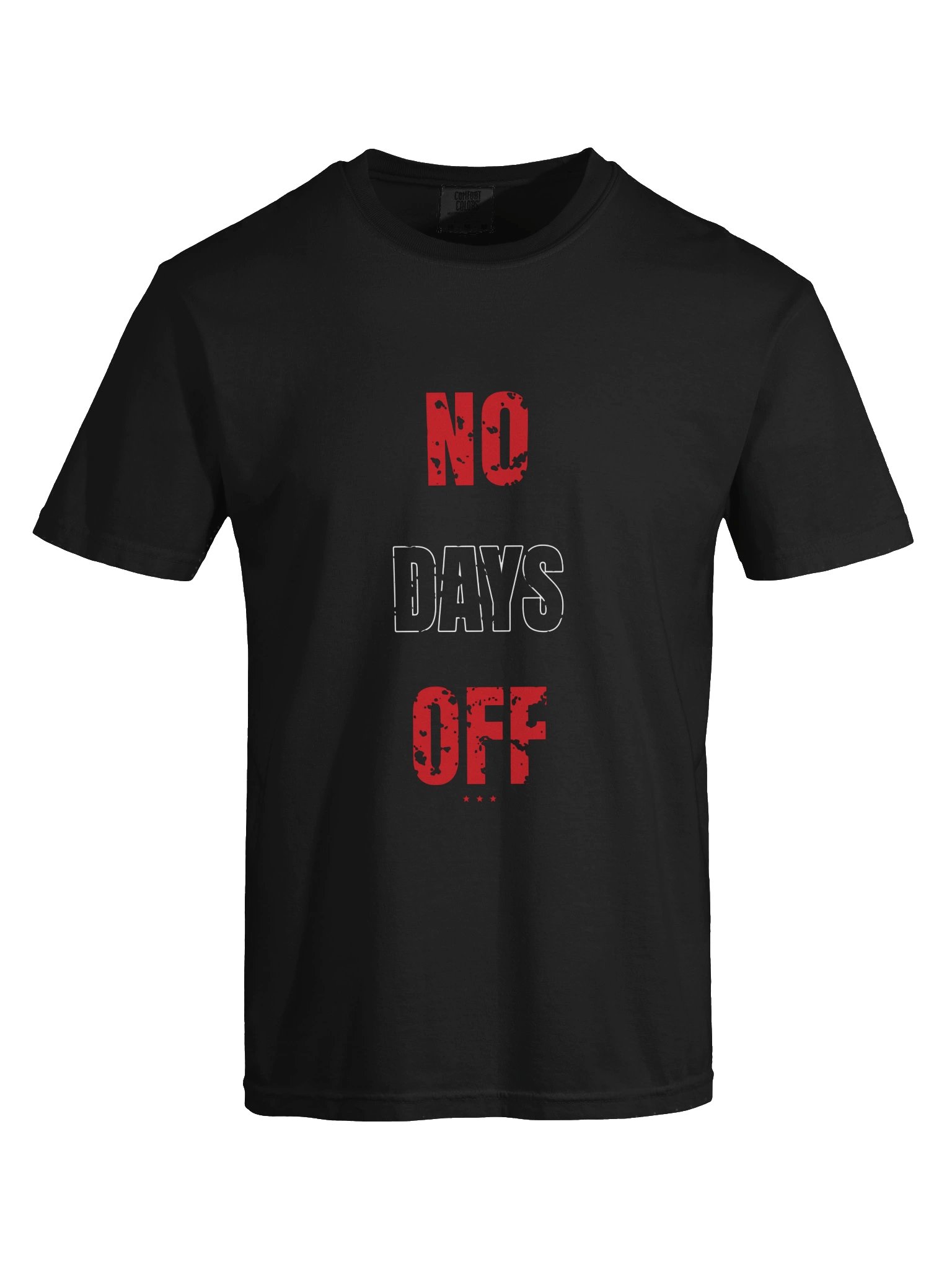 No Days Off - Gym Motivation T-Shirt | Workout Training Tee product image (1)