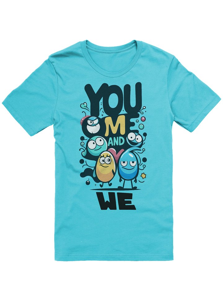 You, Me & We T-shirt product image (97)