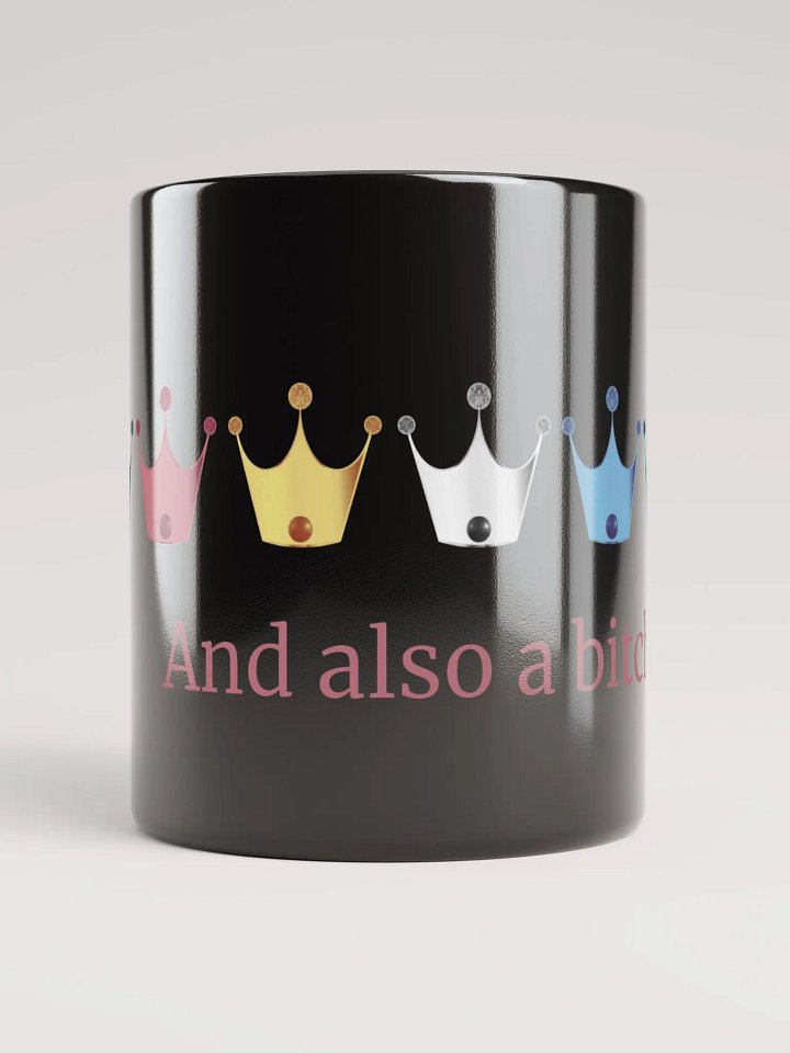 Ceramic Mug: Disability Pride Crowns & Also a Bitch product image (2)
