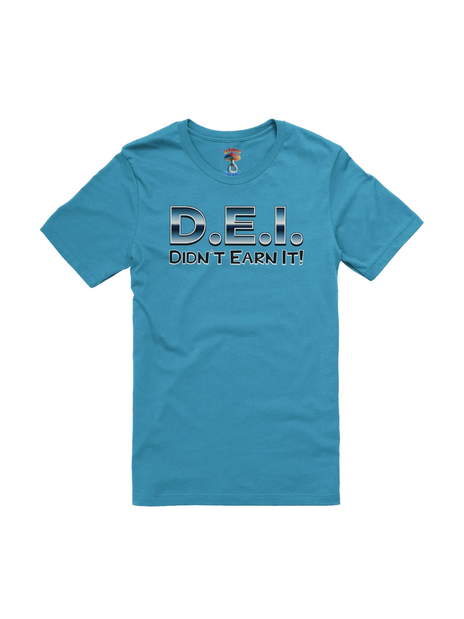 DIDN'T EARN IT T-SHIRT product image (1)