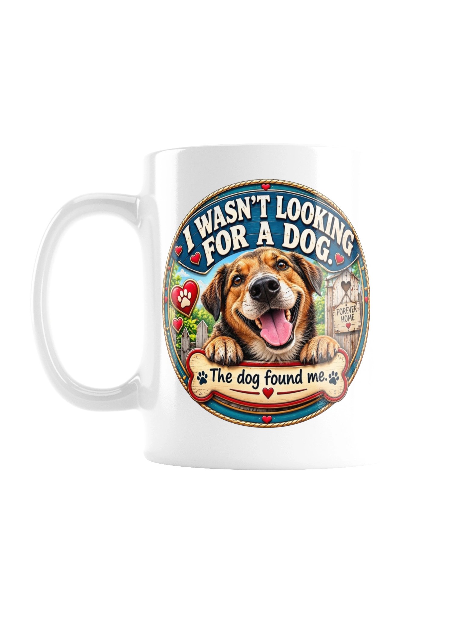 Dog Found Me Forever Home Mug product image (1)