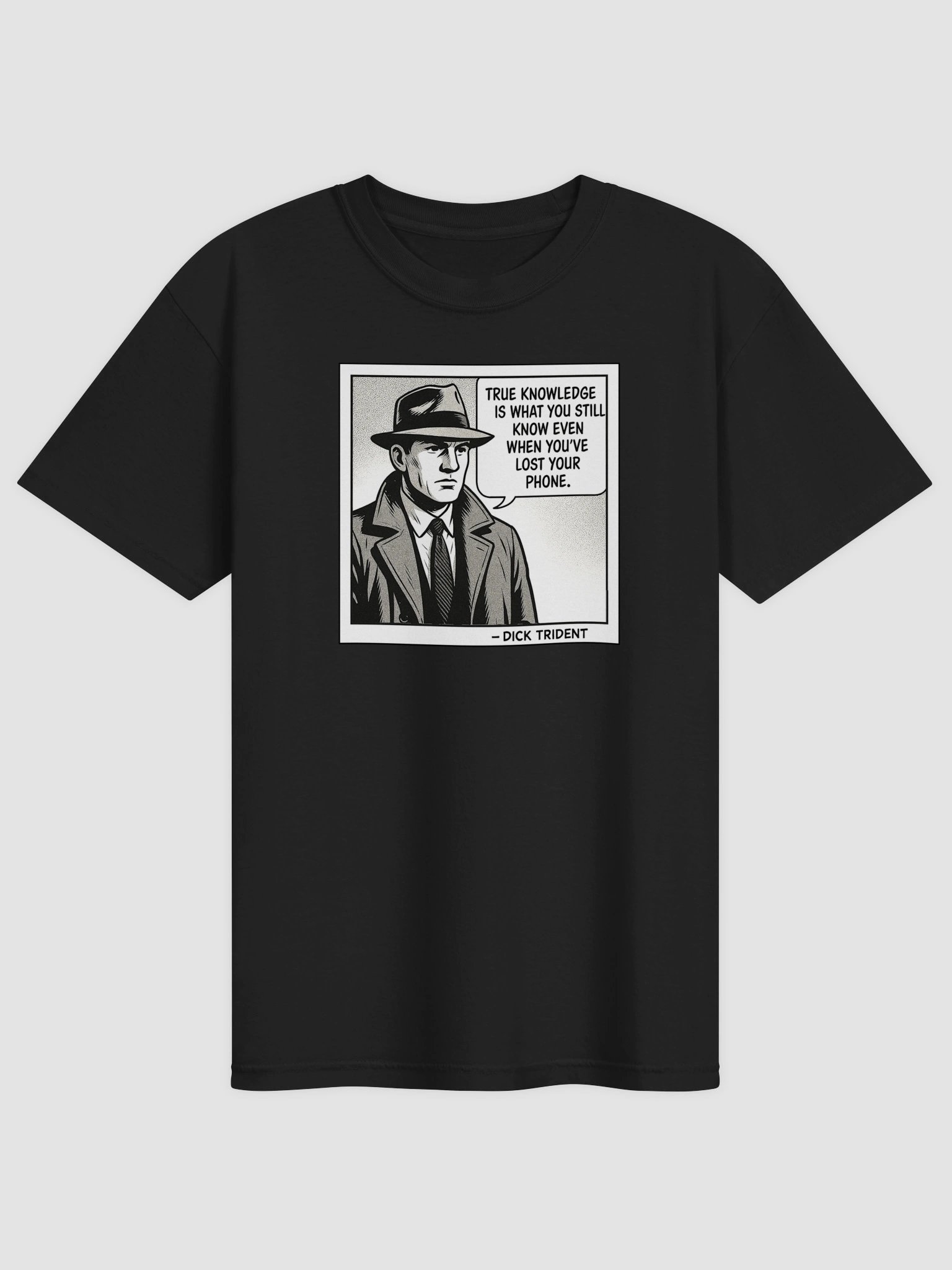Dick Trident True Knowledge T-Shirt (DTG) product image (1)