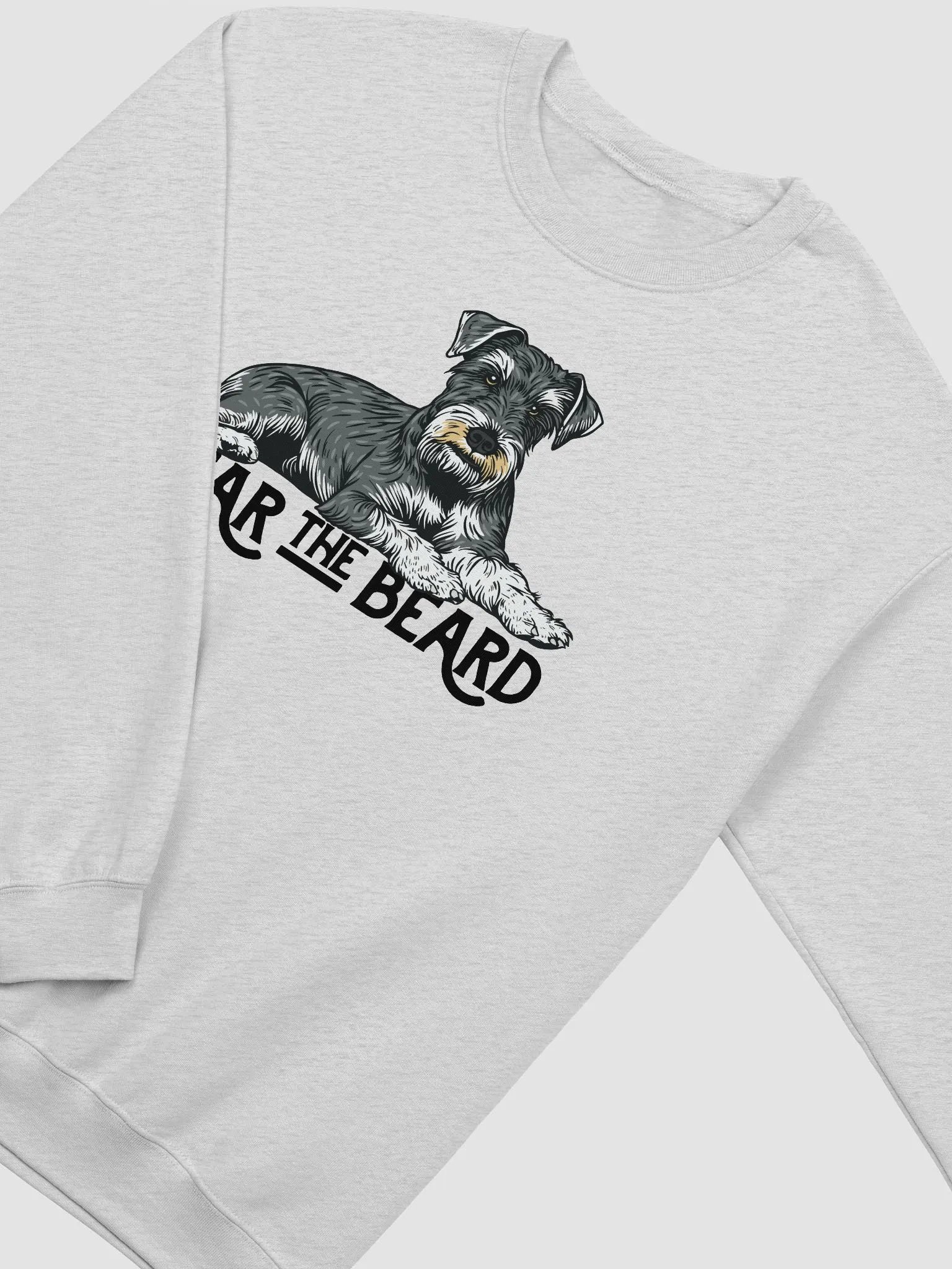 Fear the Beard Sweatshirt of a Schnauzer | Funny Shirt for Bearded Dog Paw-rents product image (4)