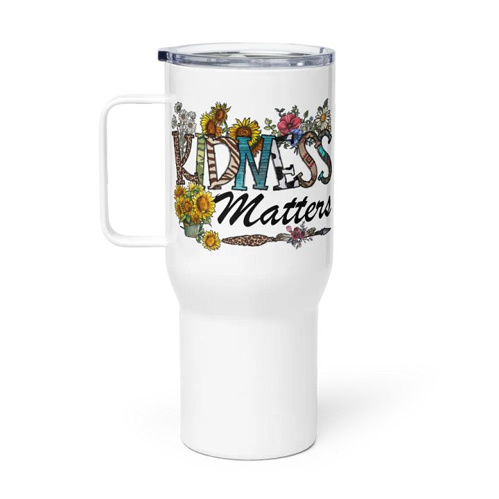 Kindness Matters - Travel Mug w/ Handle product image (1)