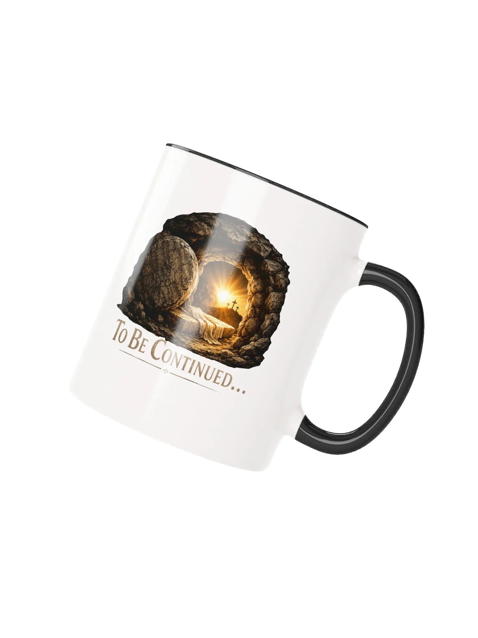 To Be Continued Empty Tomb Christian Coffee Mug | Resurrection Easter Faith Gift for Christians | Jesus Is Risen Mug | Kingdom Life Co. product image (3)