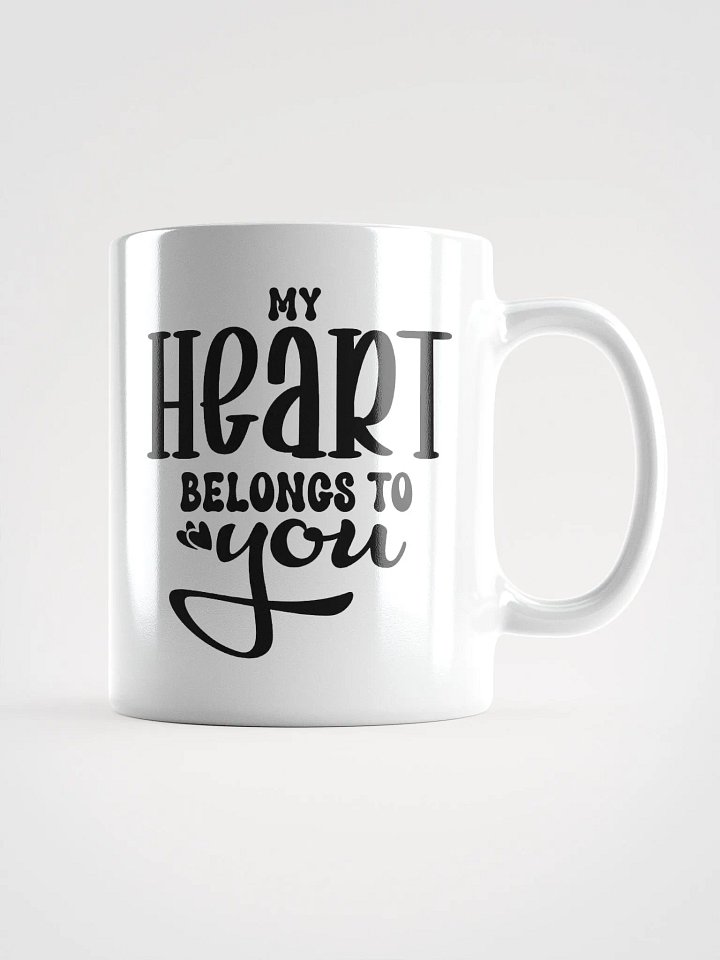 My Heart Belongs To You Mug product image (1)