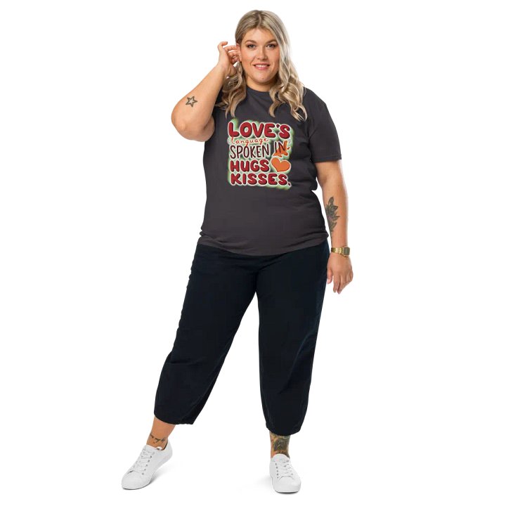 Love's Language spoken in hugs & Kisses T-shirt product image (1)
