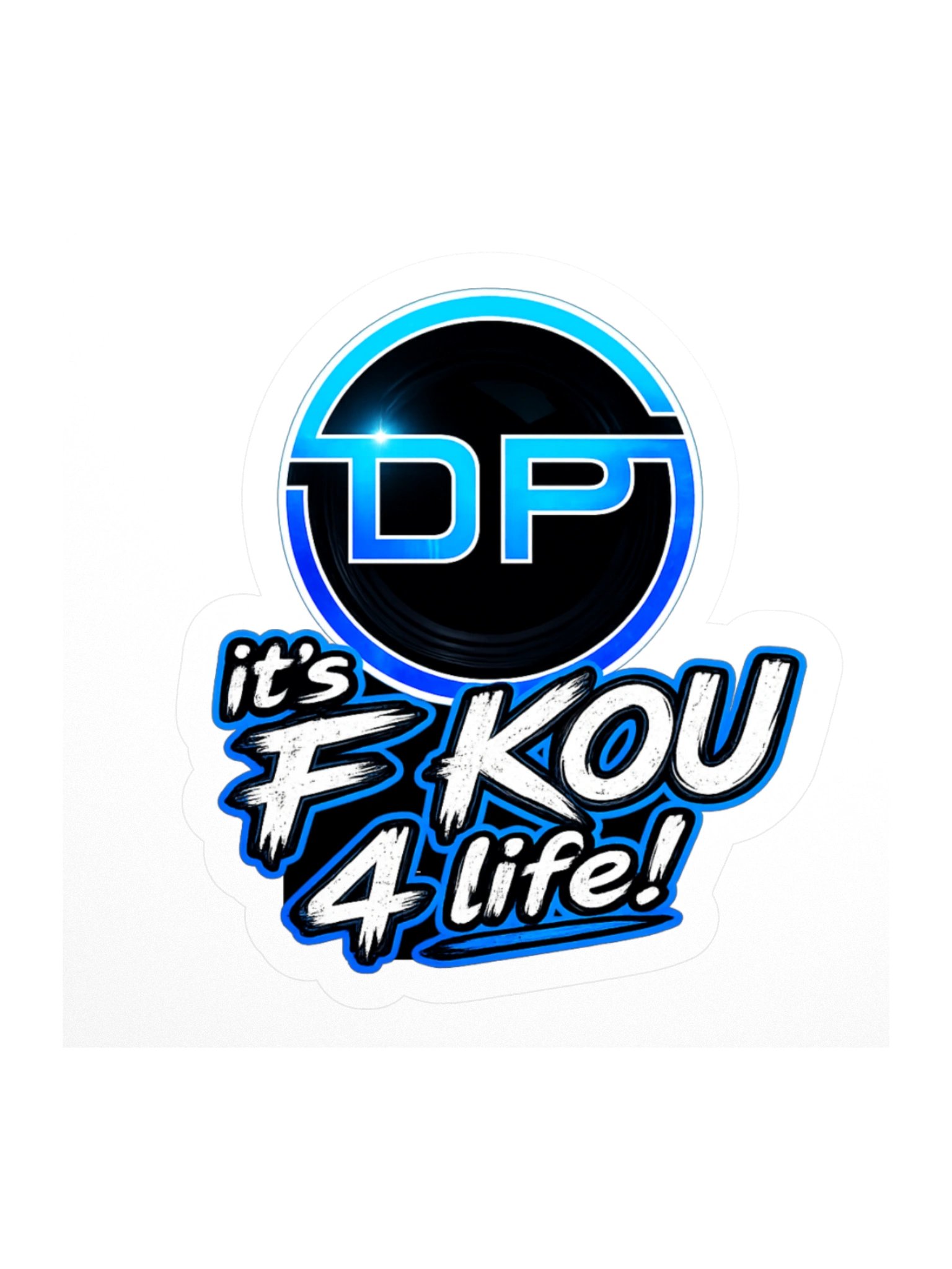 Its F KOU 4 life DP logo 3" x 3" sticker product image (1)