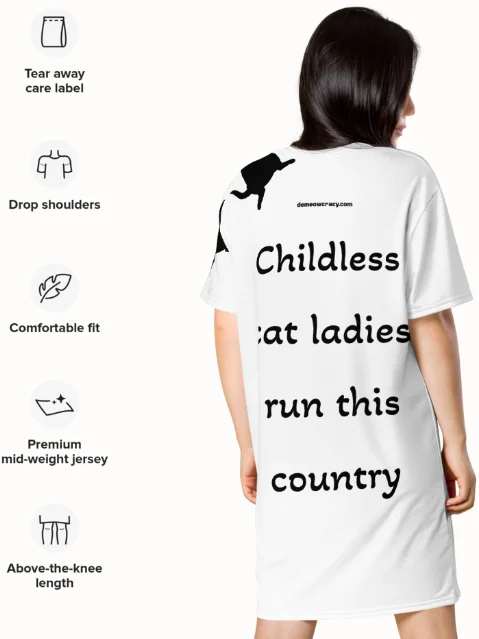 Childless Cat Ladies Run This Country Black and White T-Shirt Dress product image (5)