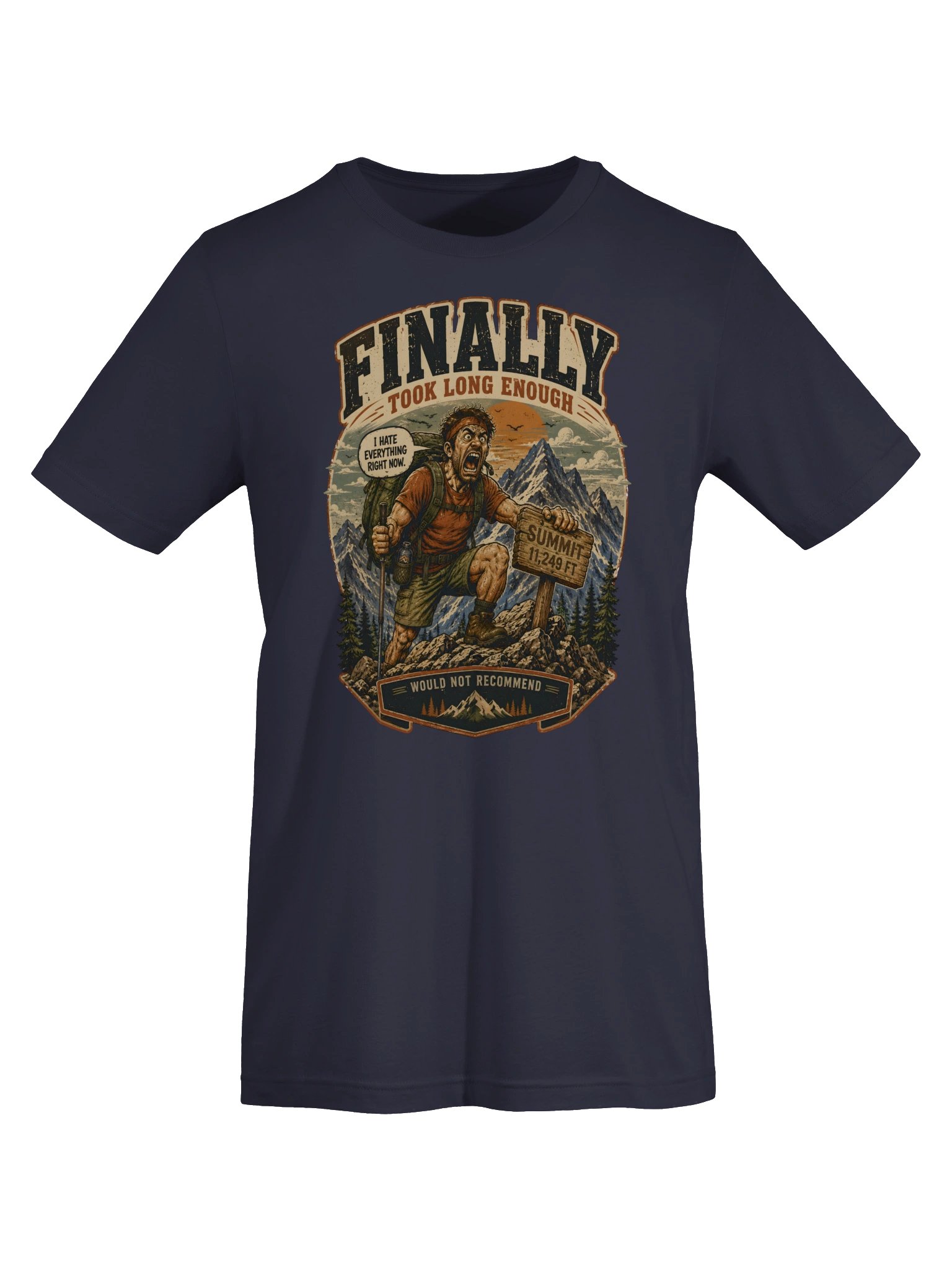 Finally: Took Long Enough Hiking Tee product image (6)