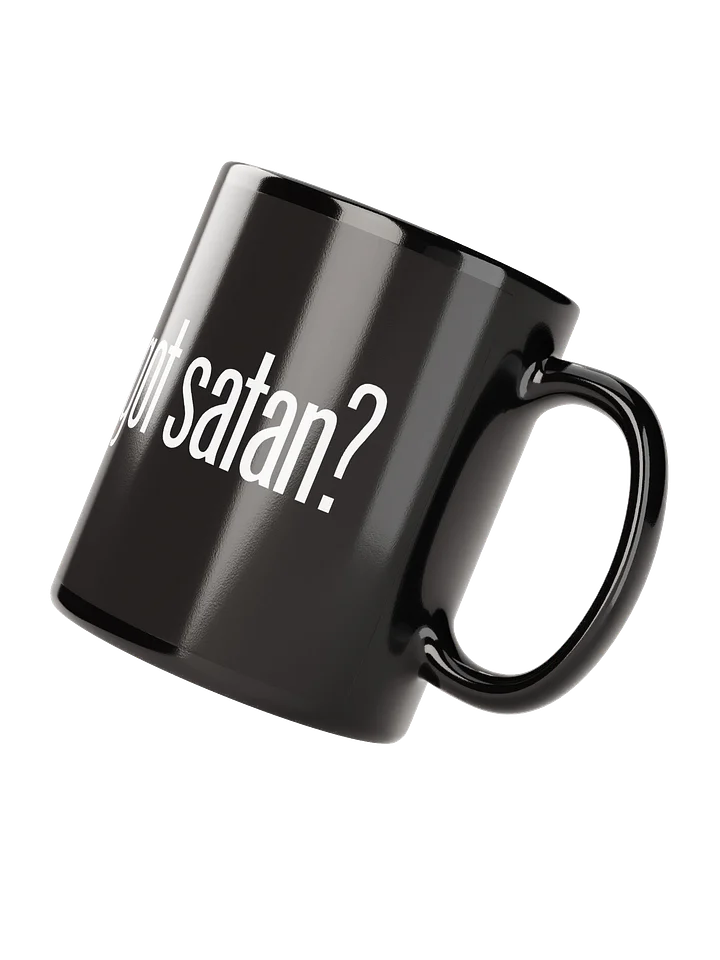 Got Satan? - Mug product image (3)