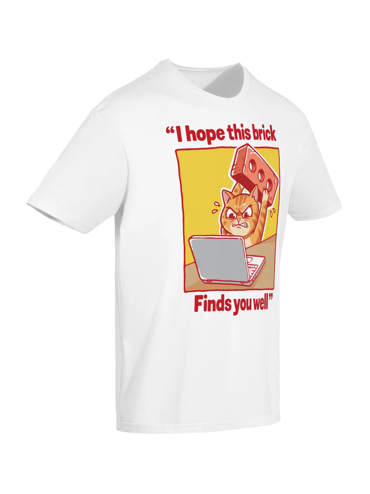 I Hope This Brick Finds You Well Tee product image (27)