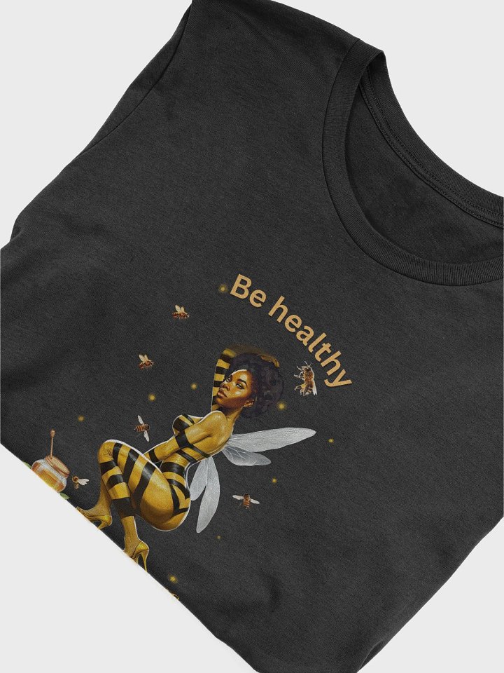 Bee Healthy: Bella+Canvas T-Shirt product image (2)