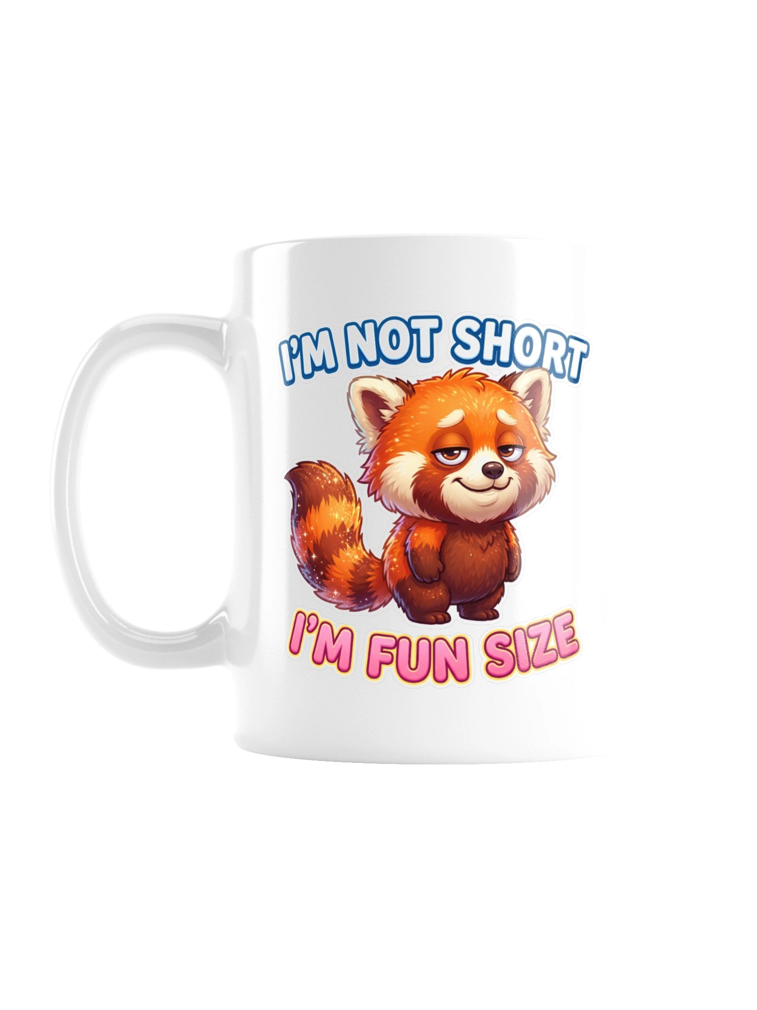 I'm Not Short I'm Fun Size product image (1)