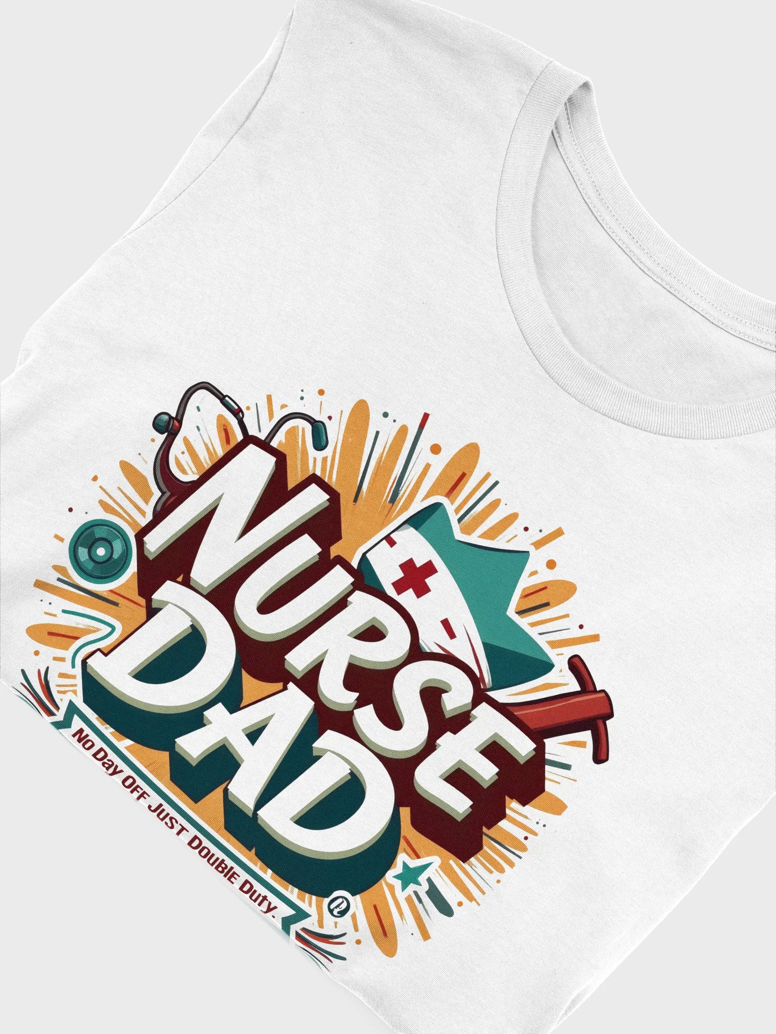 Double Duty Nurse Dad T-Shirt product image (49)