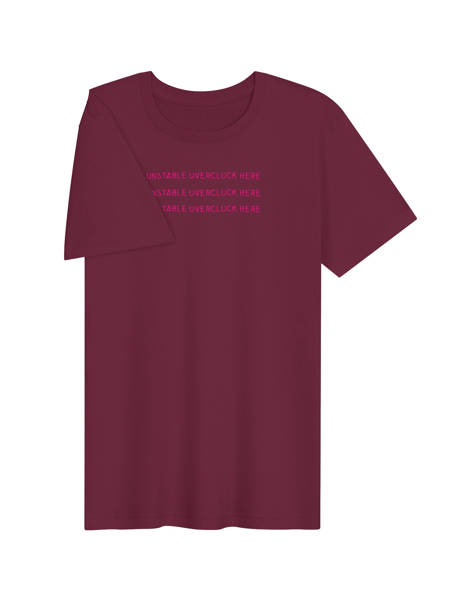 Unstable OverClock Here. Meme T Shirt product image (3)