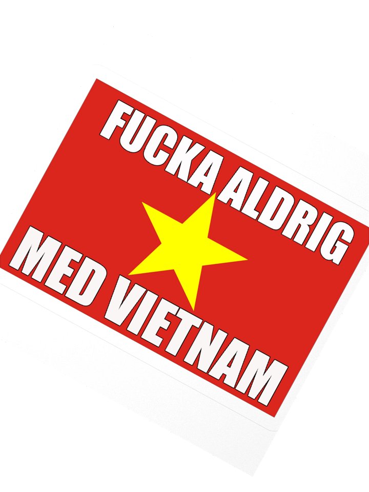 Fucka aldrig med Vietnam (Sticker) product image (4)