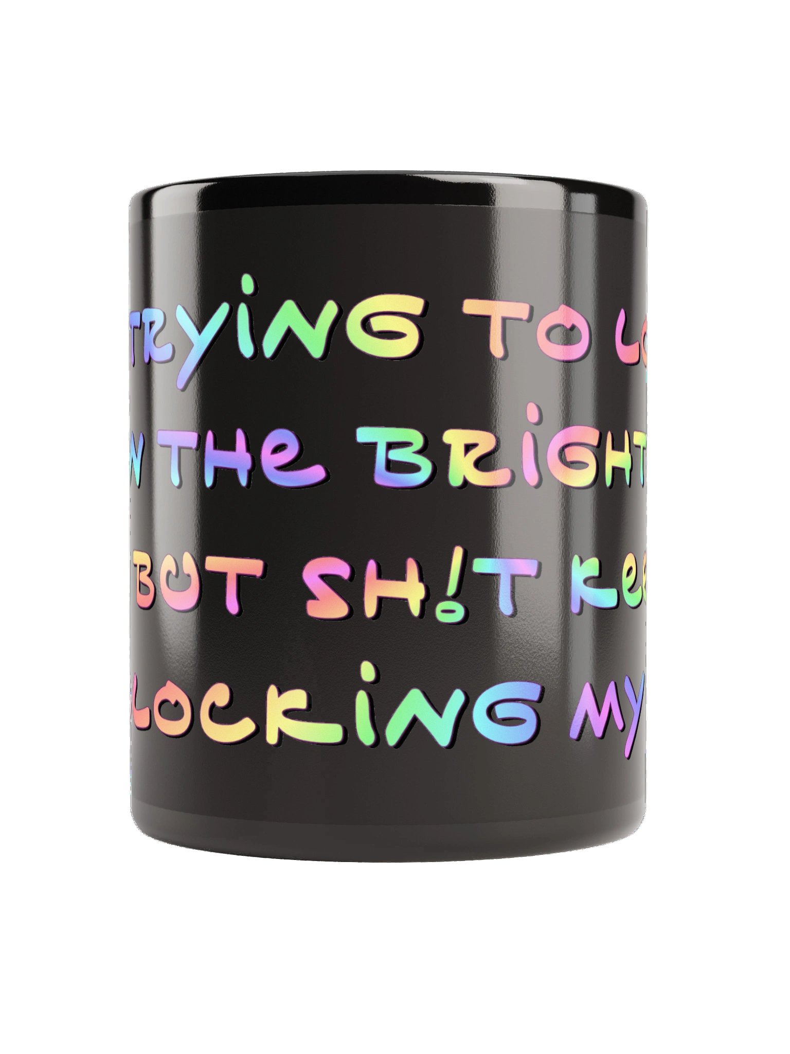Look on the Bright Side Black Mugs product image (3)