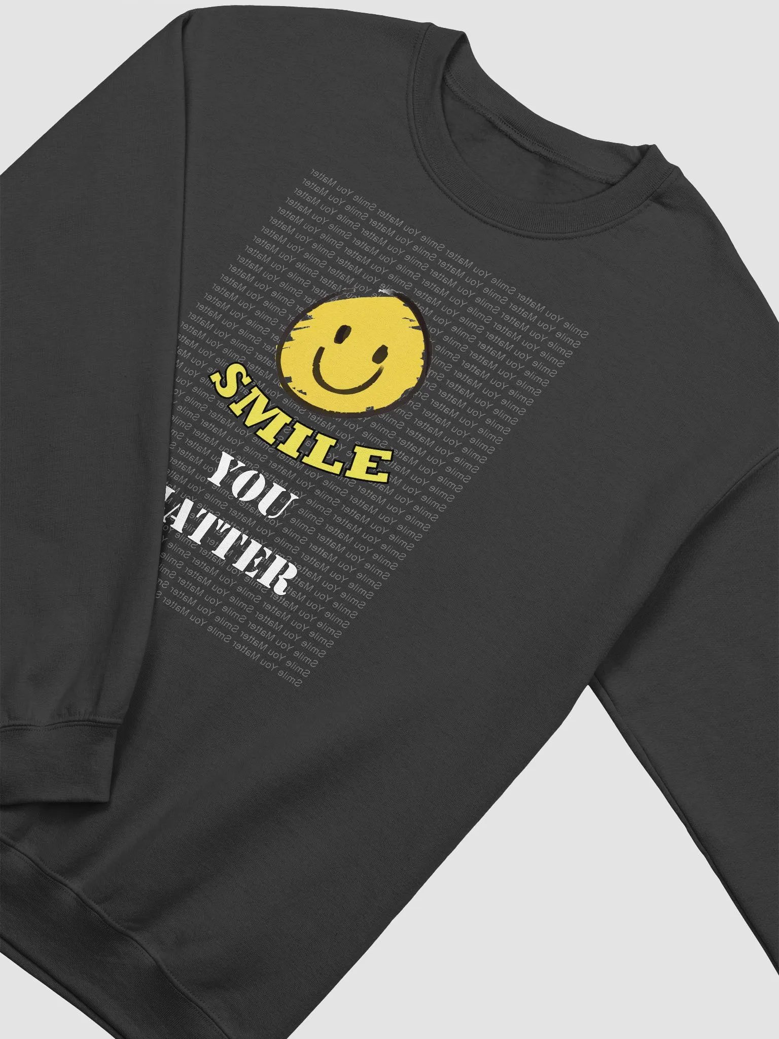 Smile You Matter - Positivity Sweatshirt product image (3)
