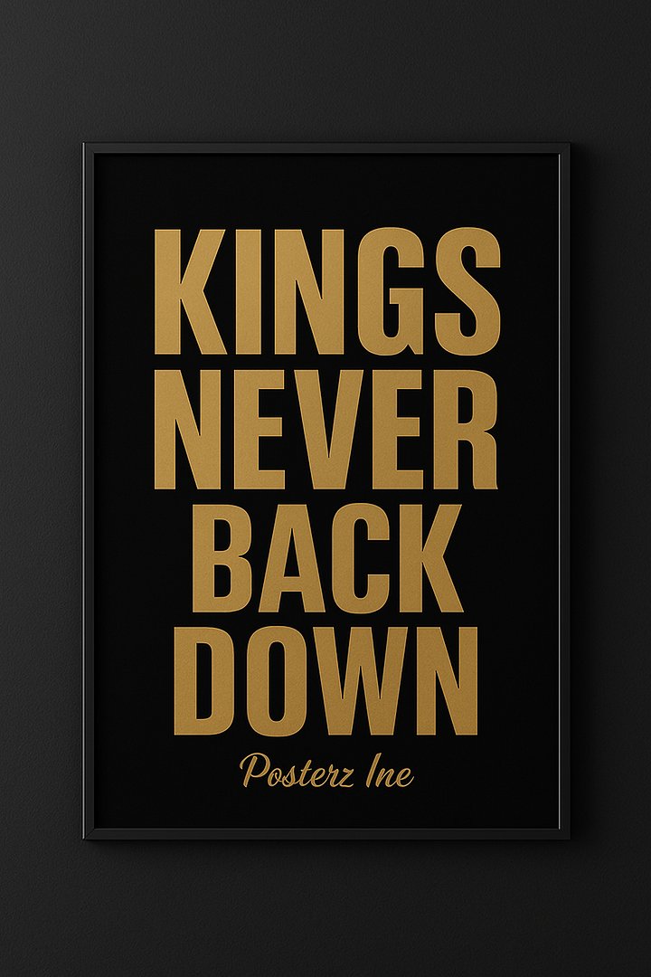 KINGS NEVER BACK DOWN - WALL POSTER product image (1)